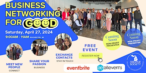 Primaire afbeelding van Business Networking For Good - Free Saturday Event  in Rochester, Michigan