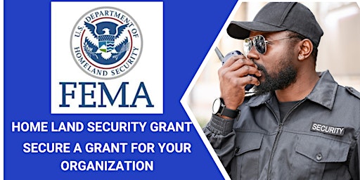 Primaire afbeelding van Homeland Security Grant Seminar