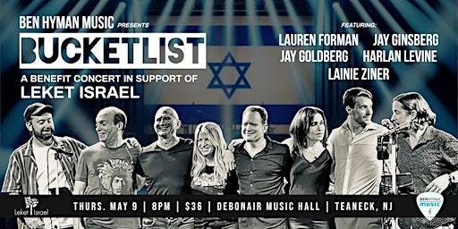 Primaire afbeelding van Ben Hyman Music Presents: Concert with BUCKETLIST supporting Leket Israel