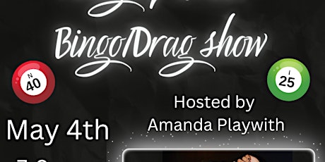 Bingo and Drag show