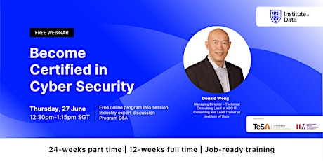 Webinar - Singapore Cyber Security Program Info Session: June 27, 12:30pm