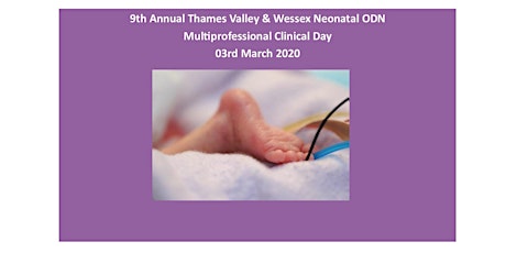Imagem principal do evento 9th Annual Thames Valley & Wessex Neonatal Multiprofessional Clinical Day