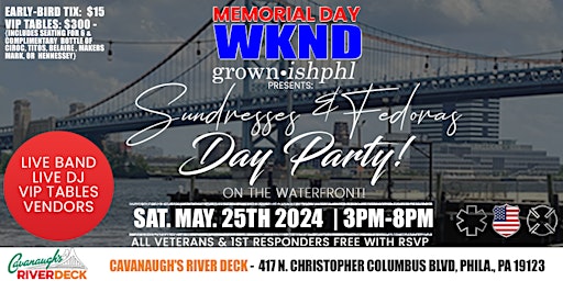 Imagen principal de Grown~ish PHL Presents: Sundresses & Fedoras Day Party on the waterfront!