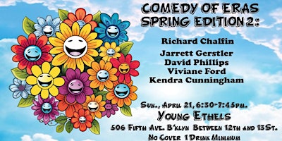 Comedy of Eras Spring Edition 2, with talented Standup/Storytelling Stars! primary image