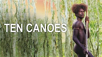 Hauptbild für FREE Film Day: Ten Canoes
