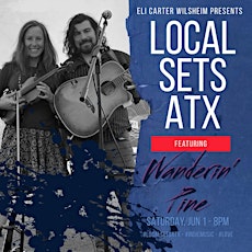 Local Sets ATX | Wanderin' Pine