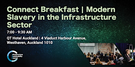 Connect Breakfast | Modern Slavery in the Infrastructure Sector