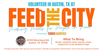 Image principale de Feed The City Austin: Making Meals for People In Need