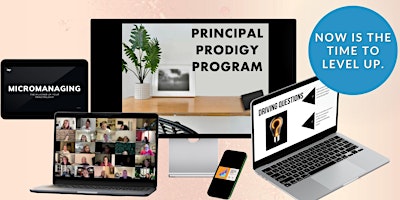 6-Hour Summer Accelerator: Principal Prodigy Program primary image