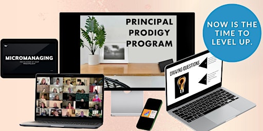 Hauptbild für 6-Hour Summer Accelerator: Principal Prodigy Program