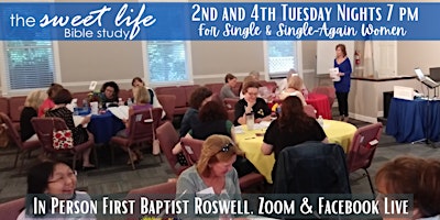Imagen principal de The Sweet Life Bible Study for Single/Single-Again Women  May 14, 2024