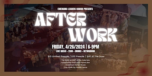 Immagine principale di Emerging Leaders of Hawaii Presents: AfterWork (Networking Mixer) 