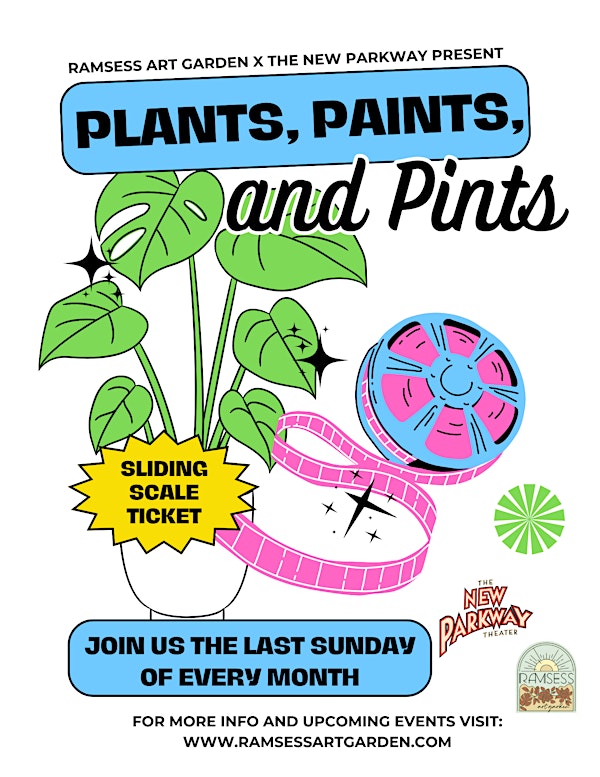 Plants, Paints, and Pints at The New Parkway Theater