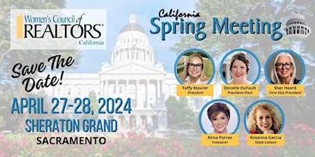 Women’s Council of REALTORS®, California 2024 Spring Meeting