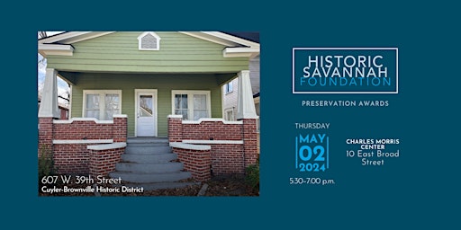 Hauptbild für 2024 Historic Savannah Foundation Preservation Awards