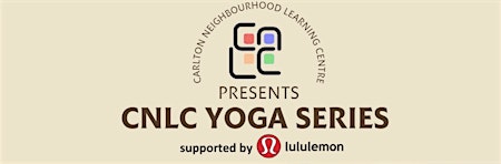 Primaire afbeelding van CNLC Yoga Series | Supported by lululemon Emporium