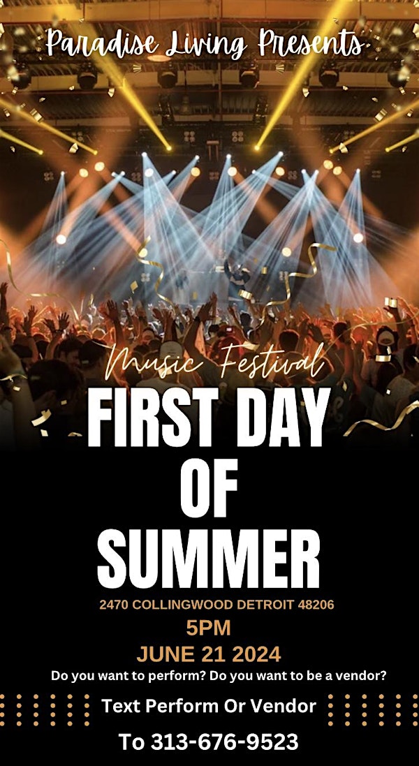 First Day Of Summer Music Festival