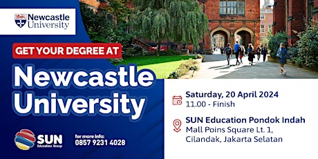 Get Your Degree At Newcastle University at SUN Education Pondok Indah primary image