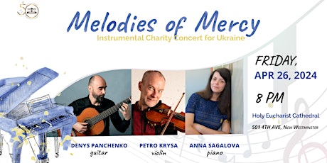 Melodies of Mercy: Instrumental Charity Concert for Ukraine