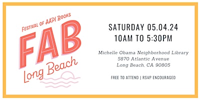 Hauptbild für Festival of AAPI Books (FAB) Long Beach 2024