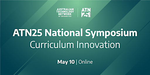 Hauptbild für ATN25 National Symposium: Curriculum Innovation