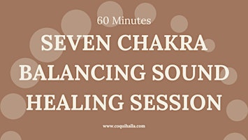 Weekend Seven Chakra Healing Sound Bath Journey | Virtual | Naperville, IL primary image