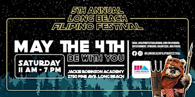 Imagem principal do evento "May The 4th Be With You" - The 5th Annual Long Beach Filipino Festival