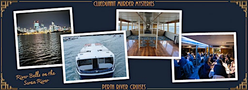 Collection image for CLUEDUNNIT PERTH Murder Mystery RIVER CRUISES