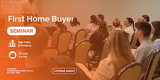 Imagem principal do evento First Home Buyer Seminar