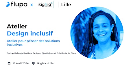 [Flupa Lille] Atelier Design inclusif