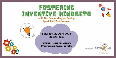 Fostering Inventive Mindsets | Punggol Regional Library