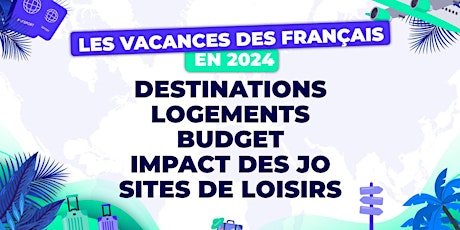 Imagen principal de Les vacances des Français en 2024