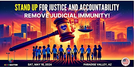 Stand Up for Justice and Accountability: Removing Judicial Immunity