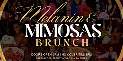 Image principale de Melanin & Mimosa presents:: Melanated Dreams  #taj #brunch