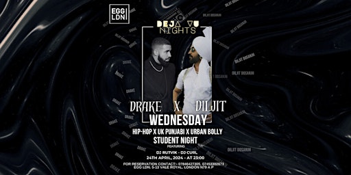 Immagine principale di STUDENT SPECIAL WEDNESDAY PARTY LONDON, DRAKE X DILJIT- APRIL MIDWEEK 
