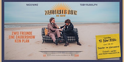 Hauptbild für 18:30 Nico & Toby - Zauberei und Bier - Die Show ohne Plan