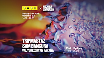 Immagine principale di ★ S.A.S.H Pres Half Baked Pt. 2 ★ Tripmastaz & Sam Bangura ★ Sun Apr 21st ★ 