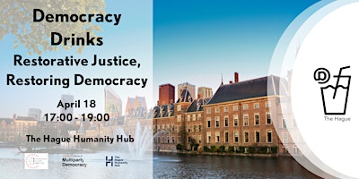 Imagen principal de #DemocracyDrinks: Restorative  Justice, Restoring Democracy