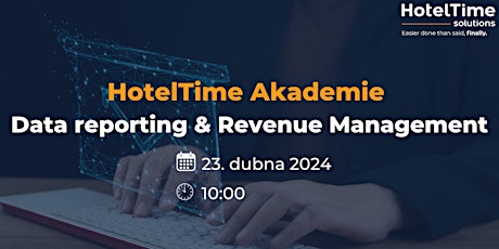 HotelTime Akademie - Data reporting &  Revenue Management