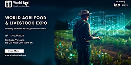 World Agri Food & Livestock Expo 2024 - Vietnam