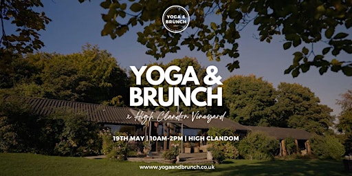 Image principale de Yoga & Brunch x High Clandon Vineyard