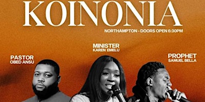 Imagem principal do evento THE VINE MOVEMENT - “KOINONIA” | NORTHAMPTON