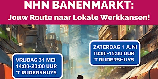 Imagem principal do evento NHN Banenmarkt: Jouw route naar lokale werkkansen