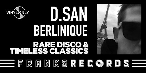 Imagem principal do evento DJ D.San - Rare Disco & Classics