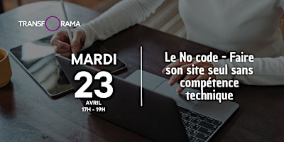 Hauptbild für Le No code - Faire son site seul sans compétence technique