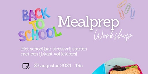 Imagen principal de Back to school Mealprep workshop