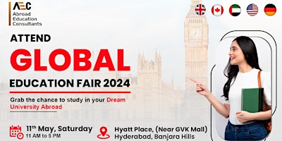 Hauptbild für Global Education Fair Hyderabad - May 2024 (FREE ENTRY)