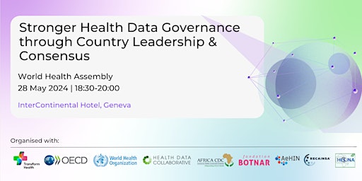 Primaire afbeelding van Stronger Health Data Governance through Country Leadership and Consensus