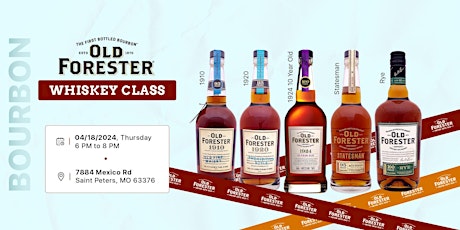 Old Forester Whiskey Class