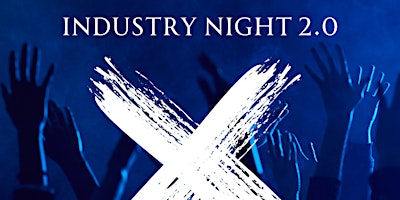 INDUSTRY NIGHT 2.0 primary image